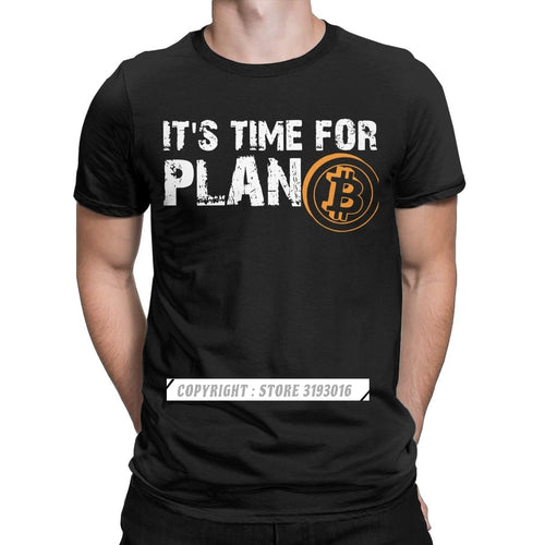 Men's It's Time For Plan B Bitcoin BTC Crypto Currency T Shirts Cryptocurrency Blockchain Christmas T-Shirts Drop Ship