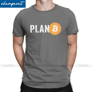 Men T-Shirt Plan B Bitcoin BTC Crypto Currency Tee Shirt Cryptocurrency Ethereum Dogecoin Blockchain Geek T Shirt Gift Clothing