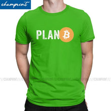 Men T-Shirt Plan B Bitcoin BTC Crypto Currency Tee Shirt Cryptocurrency Ethereum Dogecoin Blockchain Geek T Shirt Gift Clothing