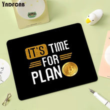 It's Time For Plan B Mouse Pad