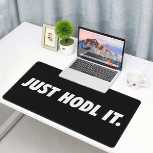 JUST HODL IT Mouse Pad